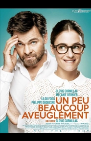 Un peu beaucoup aveuglément